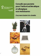 Conseils Aux Parents Pour L Enfant Asthmatique Et Allergique Aux Moisissures
