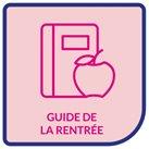 Guide de la rentrée